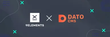 Übersicht der beiden Logos der Partnerschaft - links das 9elements Logo, rechts das DATO CMS Logo.